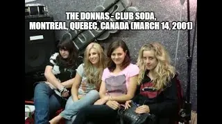 The Donnas - Live at Club Soda, Montreal, Quebec (03-14-2001) Full Show Audio