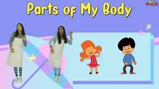 Science Song: Parts of My Body