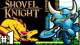 убил дракона лопатой! №1 прохождение (shovel knight)
