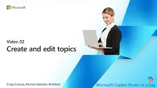 02   Create and Edit Topics