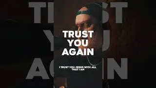 Jesus I’ll TRUST YOU AGAIN! #jesus #worshipmusic #christianmusic #christian #music #worship