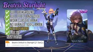 Script Skin Beatrix Starlight No Password | Full Effect and voice | New Patch
