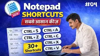 Notepad Shortcut Keys in Hindi | All Important Shortcuts Explained | Lecture 04 | Abhishek iN Tech