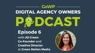 Ep. 6: Ali Green: Co-Founder & Creative Director on her Focus on Culture, Leadership, and More.