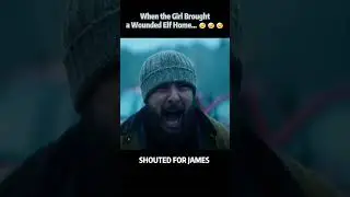When the Girl Brought a Wounded Elf Home... 🤕🤕🤕 