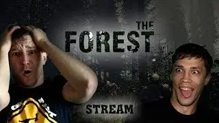 Стрим HFM в The Forest