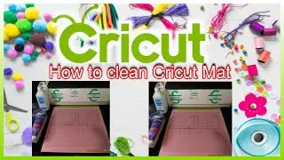 How to clean Cricut Mats