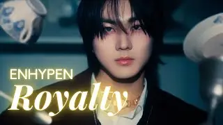ENHYPEN【Royalty】日本語訳 | カナルビ | ROM | パート分け | FMV