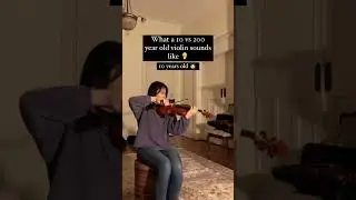 What a 10 vs 200 yr old violin sounds like...