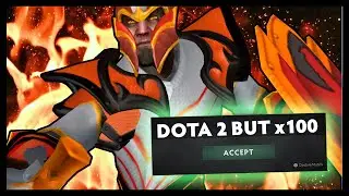 Dota 2 But x100