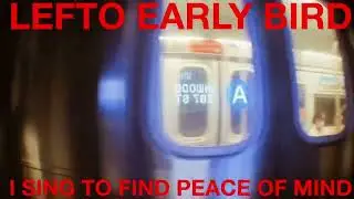 Lefto Early Bird  - I Sing To Find Peace of Mind (feat. Simbad)