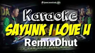Karaoke Sayunk I love U cover Bg_Jum
