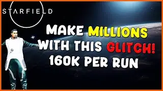 Starfield - Insane Credit Glitch, 160k Credits every few minutes!