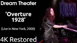Dream Theater - Overture 1928 (Metropolis Pt. 2, Live at New York, 2000) (UHD 4K)