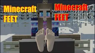 Minecraft Feet Sexy Minecraft Girl Dirty Feet [3DFeetSoles]