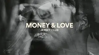 Drake, Bad Bunny, RnB Jersey Club type beat ("Money & Love")