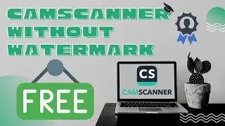 CamScanner without watermark & Pro features for free