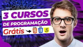 3 Cursos Grátis de Programação para Iniciantes (Mini Curso de JavaScript, CSS e HTML)