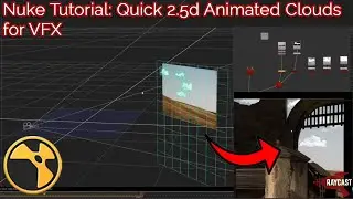 Nuke Tutorial: Quick 2.5d Animated Clouds for VFX
