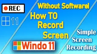 How to Record Screen in Windows 11 Windows 11 Screen Recording Simple  Hindi (Without Any Software)