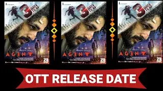 Agent Movie Ott Release Date