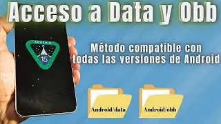 Ya puedes Copiar/Pegar archivos en DATA y OBB con Android 15 y con TODAS las versiones Android