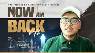 Why I was Inactive? | Why there is no video from last 8 months?| Learn Digital Skills | Bikash Swain