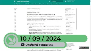Orchard Podcast: 10th of September, 2024