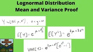 Lognormal Distribution Mean and Variance Proof