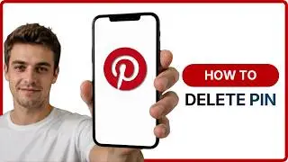 How To Delete Pin on Pinterest?