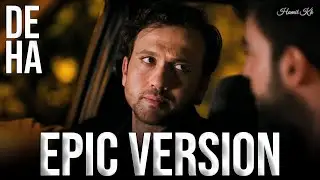 Deha - Bu Devran Elbet Bir Gün Dönecek V3 | EPIC COVER VERSION (Deha Dizi Müzikleri)