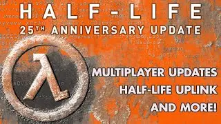 Half-Life 25th Anniversary Update - All You Need To Know