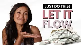 How to Tap into the Flow of Abundance (Law of Attraction)
