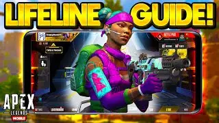 How to Play Lifeline In Apex Legends Mobile! Ultimate Lifeline Guide!