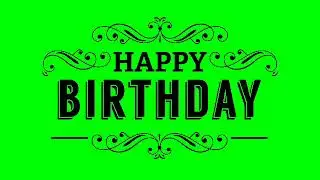 Happy Birthday text green screen video animation