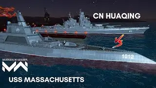 CN Huaqing Vs USS Massachusetts | Modern Warships
