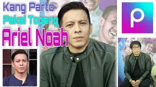 Edit Foto Ganti Wajah #5 (Ariel Noah)