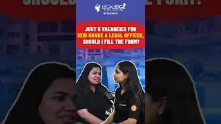 Just 5 vacancies for SEBI Grade A Legal Officer, should you fill the form? LLM & LAW Podcast Talk