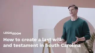 How to create a last will and testament in South Carolina