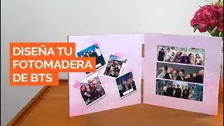 Tutorial: Diseña tu fotomadera de BTS