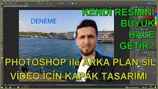 PhotoShop ile Kafa veya Resim Büyütme Kapak Tasarım ! Arka Planı Silmek Resmi Taşımak - D.G.Produc