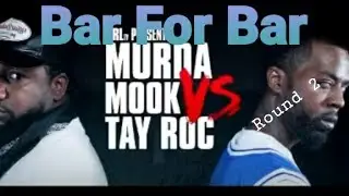 Murda Mook vs Tay Roc |Bar For Bar | Round 2