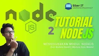 NodeJS 2 | Menggunakan Module NodeJS (Aplikasi Zona Waktu)