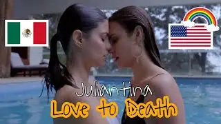 Juliantina | Amar a muerte |A very special love