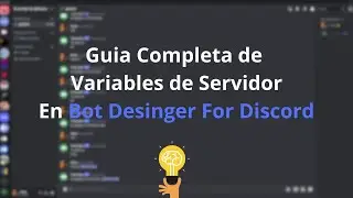 BDFD: Guia | ¡¡Como usar Variables de Servidor en Bot Desinger For Discord!!