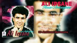 Ali Irsane - Assidnawi Machoucha