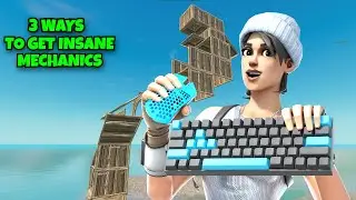 *3 WAYS* To improve 🔨mechanics🔨 in Fortnite