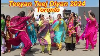 Teeyan Teej Diyan 2024 Toronto, Canada.