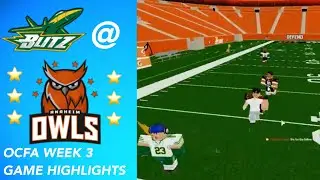 Seattle Blitz @ Anaheim Owls | OCFA Week 3 Highlights (S23)