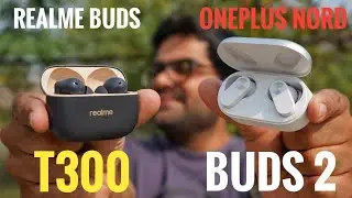 realme Buds T300 VS OnePlus Nord Buds 2 Detailed comparison with Testing ⚡⚡